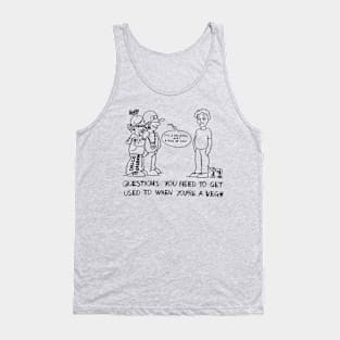 It's a religion, huh? Tank Top